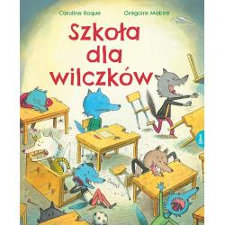SZKOŁA DLA WILCZKÓW