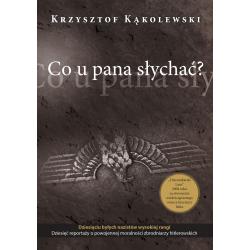 CO U PANA SŁYCHAĆ?