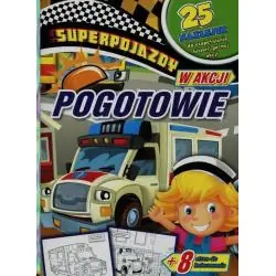 POGOTOWIE. SUPERPOJAZDY W AKCJI