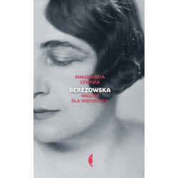 BEREZOWSKA NAGOŚĆ DLA WSZYSTKICH