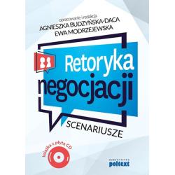 RETORYKA NEGOCJACJI. SCENARIUSZE