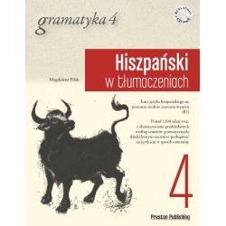 HISZPAŃSKI W TŁUMACZENIACH. GRAMATYKA 4. POZIOM B2 + CD