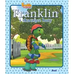 FRANKLIN I SKACZĄCE BUTY