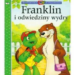 FRANKLIN I ODWIEDZINY WYDRY