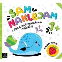 SAM NAKLEJAM. KSIĄŻECZKA KONTRASTOWA MALUCHA 1+
