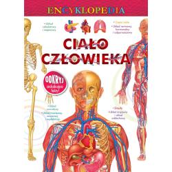 CIAŁO CZŁOWIEKA. ENCYKLOPEDIA