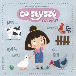 CO SŁYSZĘ NA WSI?