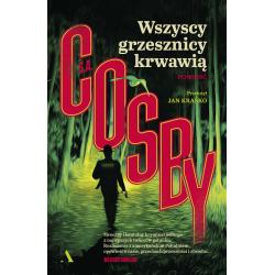 WSZYSCY GRZESZNICY KRWAWIĄ