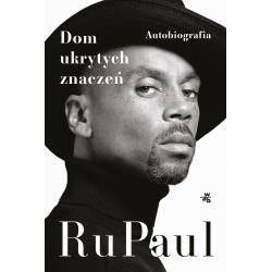DOM UKRYTYCH ZNACZEŃ. AUTOBIOGRAFIA