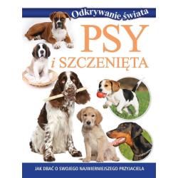 PSY I SZCZENIĘTA. ODKRYWANIE ŚWIATA