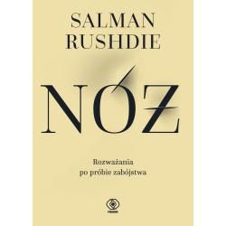 NÓŻ. ROZWAŻANIA PO PRÓBIE ZABÓJSTWA