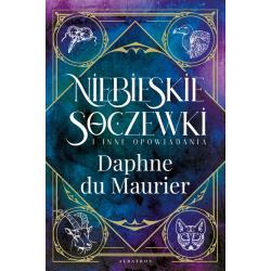 NIEBIESKIE SOCZEWKI I INNE OPOWIADANIA