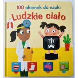 LUDZKIE CIAŁO. 100 OKIENEK DO NAUKI
