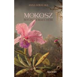 MOKOSZ. BOGINI MOKREJ ZIEMI