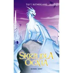 SKRZYDŁA OGNIA. KONIEC ZIMY