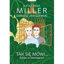 TAK SIĘ MÓWI.... ZAKLĘCI W STEREOTYPACH
