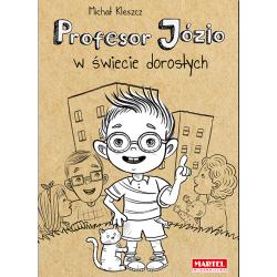 PROFESOR JÓZIO W ŚWIECIE DOROSŁYCH