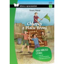 CHŁOPCY Z PLACU BRONI. LEKTURA Z OPRACOWANIEM