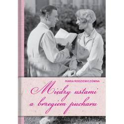 MIĘDZY USTAMI A BRZEGIEM PUCHARU