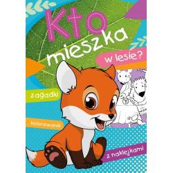 KTO MIESZKA W LESIE?