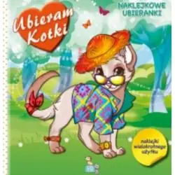 UBIERAM KOTKI. NAKLEJKOWE UBIERANKI