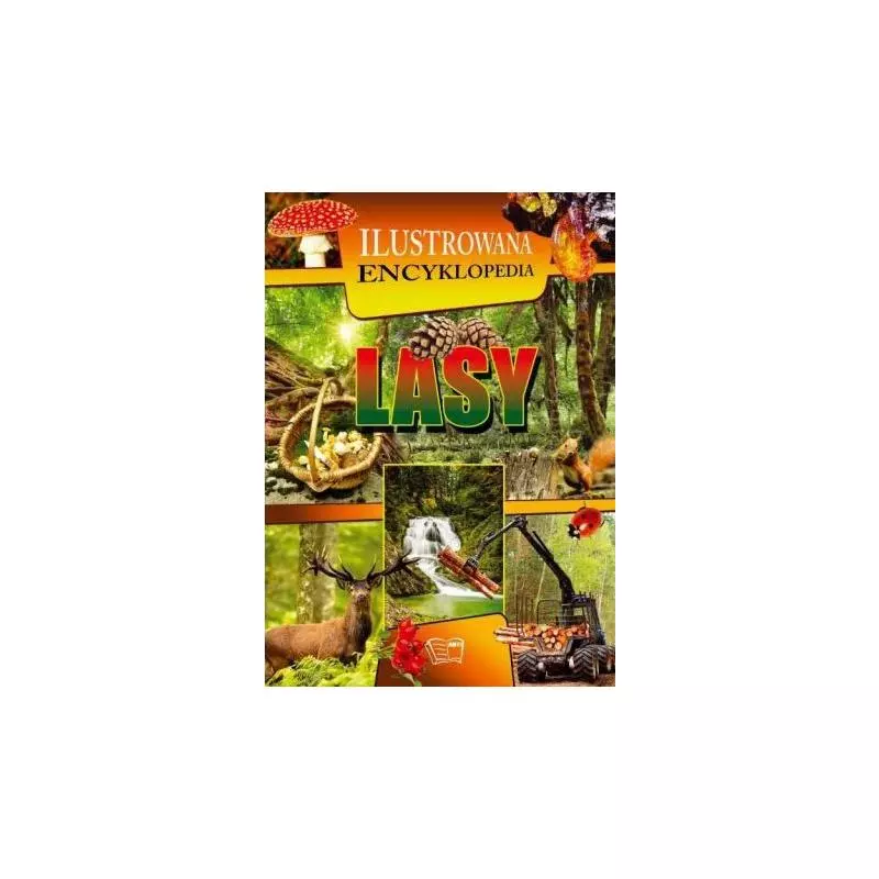 ILUSTROWANA ENCYKLOPEDIA LASY