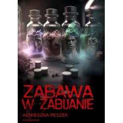 ZABAWA W ZABIJANIE