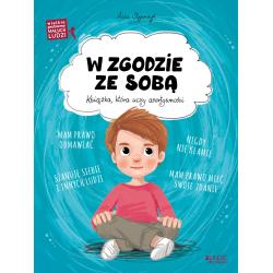 W ZGODZIE ZE SOBĄ. WIELKIE PROBLEMY MAŁYCH LUDZI