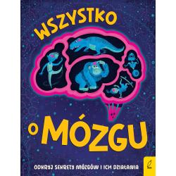 WSZYSTKO O MÓZGU