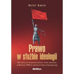 PRAWO W SŁUŻBIE IDEOLOGII