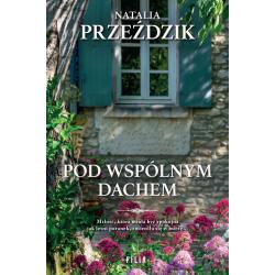 POD WSPÓLNYM DACHEM