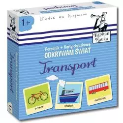 TRANSPORT ODKRYWAM ŚWIAT PORADNIK + KARTY OBRAZKOWE KAPITAN NAUKA 1+6 