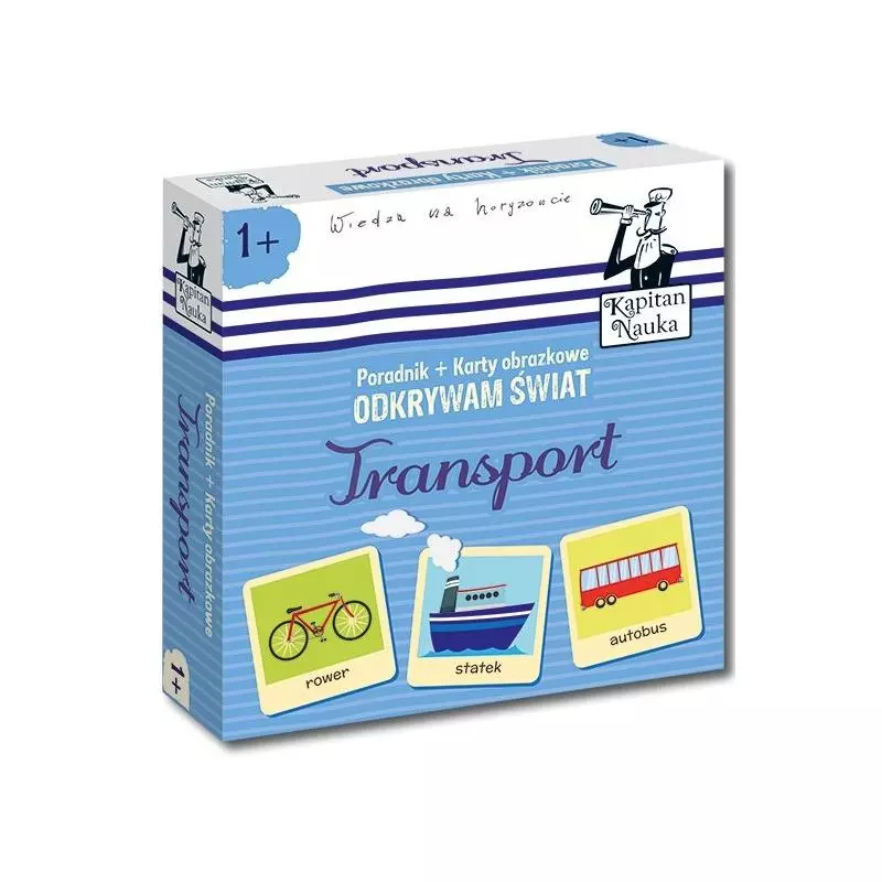 TRANSPORT ODKRYWAM ŚWIAT PORADNIK + KARTY OBRAZKOWE KAPITAN NAUKA 1+6 