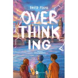 OVERTHINKING