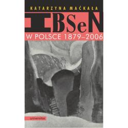 IBSEN W POLSCE 1879-2006