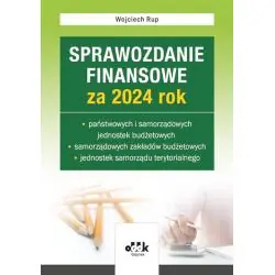 SPRAWOZDANIE FINANSOWE ZA 2024 ROK PAŃSTWOWYCH I SAMORZĄDOWYCH JEDNOSTEK BUDŻETOWYCH SAMORZĄDOWYCH ZAKŁA