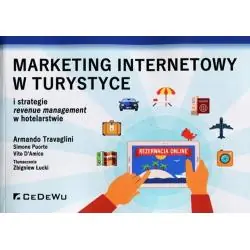 MARKETING INTERNETOWY W TURYSTYCE I STRATEGIE REVENUE MANAGEMENT W HOTELARSTWIE