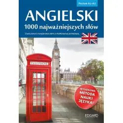 ANGIELSKI 1000 NAJWAŻNIEJSZYCH SŁÓW POZIOM A1-A2