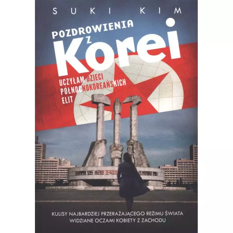 POZDROWIENIA Z KOREI Suki Kim - Znak