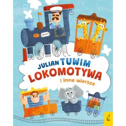 LOKOMOTYWA I INNE WIERSZE
