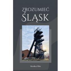 ZROZUMIEĆ ŚLĄSK