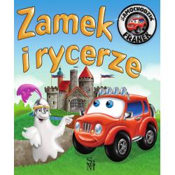 ZAMEK I RYCERZE. SAMOCHODZIK FRANEK