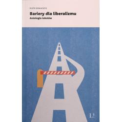 BARIERY DLA LIBERALIZMU