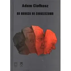 OD MARKSA DO CHRUSZCZOWA