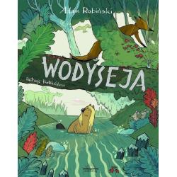 WODYSEJA CZYLI PRAWDZIWA HISTORIA KORY Z WIERZBOWEJ ŁĄKI