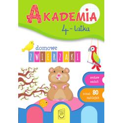DOMOWE ZWIERZAKI. AKADEMIA 4-LATKA