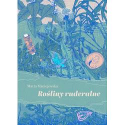 ROŚLINY RUDERALNE