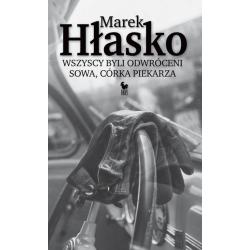 WSZYSCY BYLI ODWRÓCENI. SOWA, CÓRKA PIEKARZA