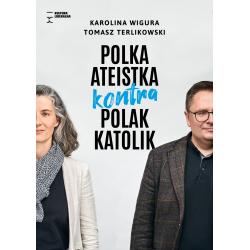 POLKA ATEISTKA KONTRA POLAK KATOLIK