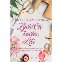 ŻYCIE CIĘ KOCHA LILI
